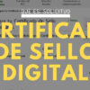 Certificado de Sello Digital