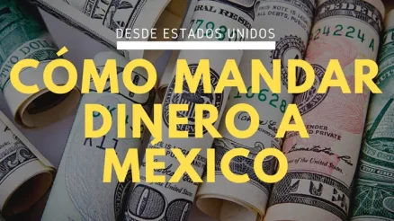 Cómo mandar dinero a México